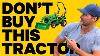 I Would Never Buy A New John Deere 1025r Call Me Crazy