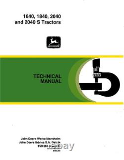 John Deere 1640, 1840, 2040, 2040S Tractor Service Manual Repair Shop Technical