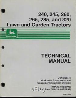 John Deere 240,245,260,265,285 And 320 Lawn And Garden Tractors Technical Manual