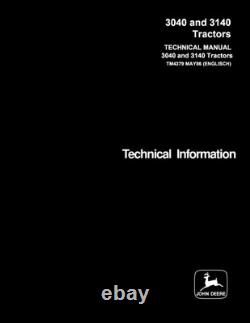 John Deere 3040, 3140 Tractor Service Manual Repair Shop Technical Book