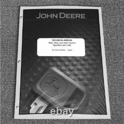 John Deere 4055, 4255,4455 Tractor Operation & Test Service Repair Manual TM1459