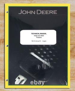 John Deere 4430 & 4630 Tractor Technical Service Shop Repair Manual Book -TM1172