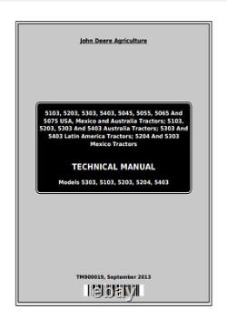 John Deere 5103 5203 5303 5403 Tractors Repair Technical Manual PDF/USB TM900019