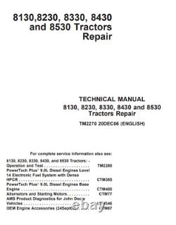 John Deere 8130 8230 8330 8430 8530 Tractor Service Repair Manual Tm2270