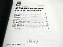 John Deere JD 350, JD350 Crawler Tractor Loader Technical Repair Service Manual