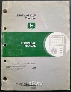 John Deere Models 5105 and 5205 Tractors Technical Service Manual TM-1792