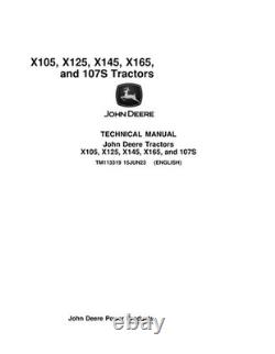 John Deere TM113319 X105, X125, X145, X165, and 107S lawn tractor technical manu