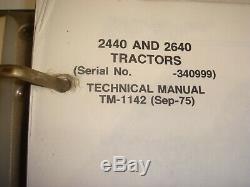 OEM John Deere 2440 & 2640 Tractors Technical & Parts Manual TM-1142 & PC-1538