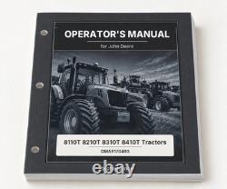 Operators Manual fits John Deere 8110T 8210T 8310T 8410T Tractors OMAR170493
